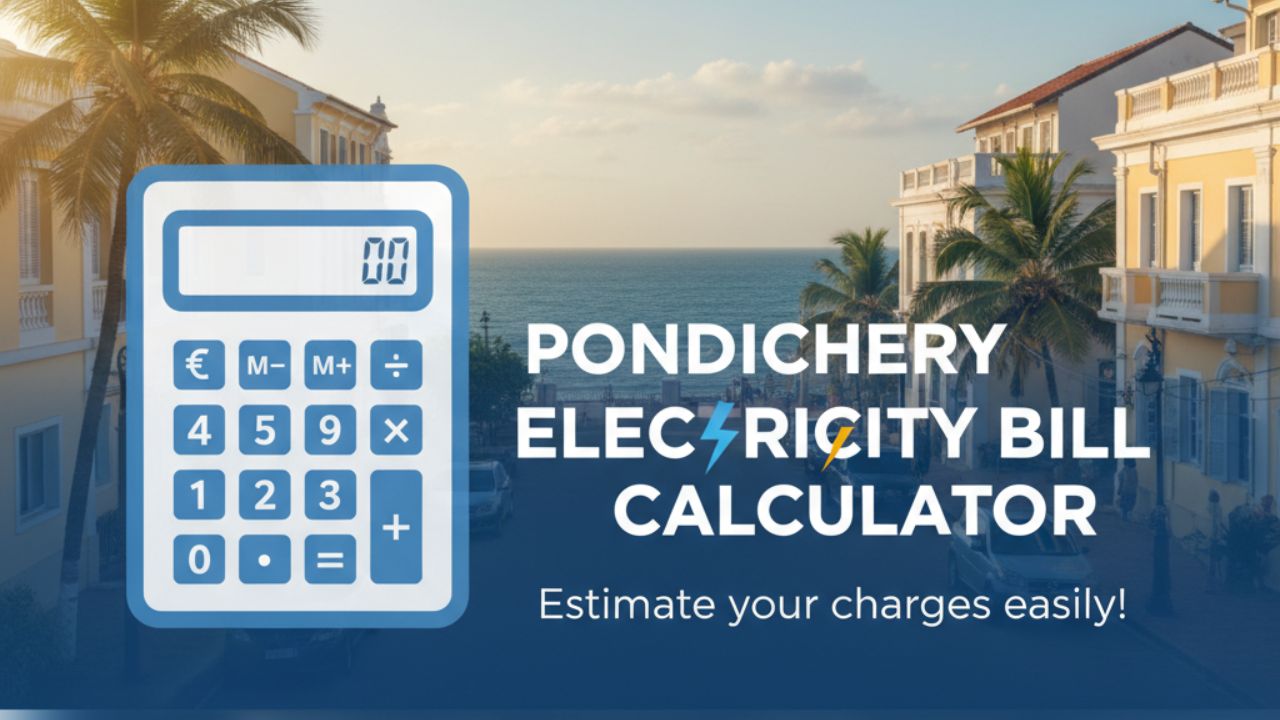 Pondicherry Electricity Bill Calculator